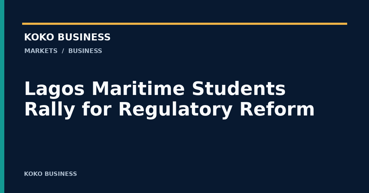 KOKO Business illustration: Maritime students urge NIMASA to ease certification requirements.