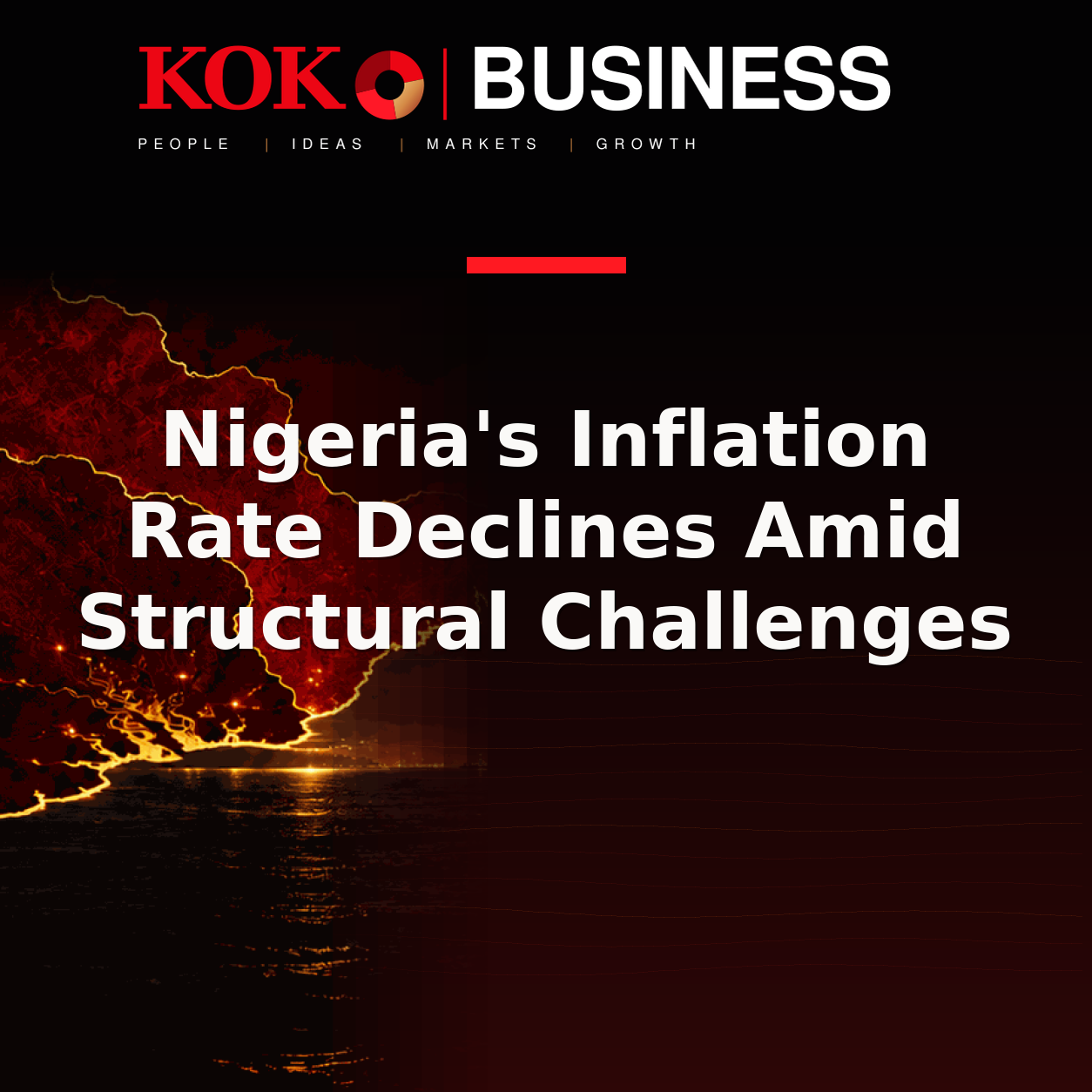 KOKO Business | People, Ideas, Markets, Growth | Nigeria's Inflation Rate Declines Amid Structural Challenges