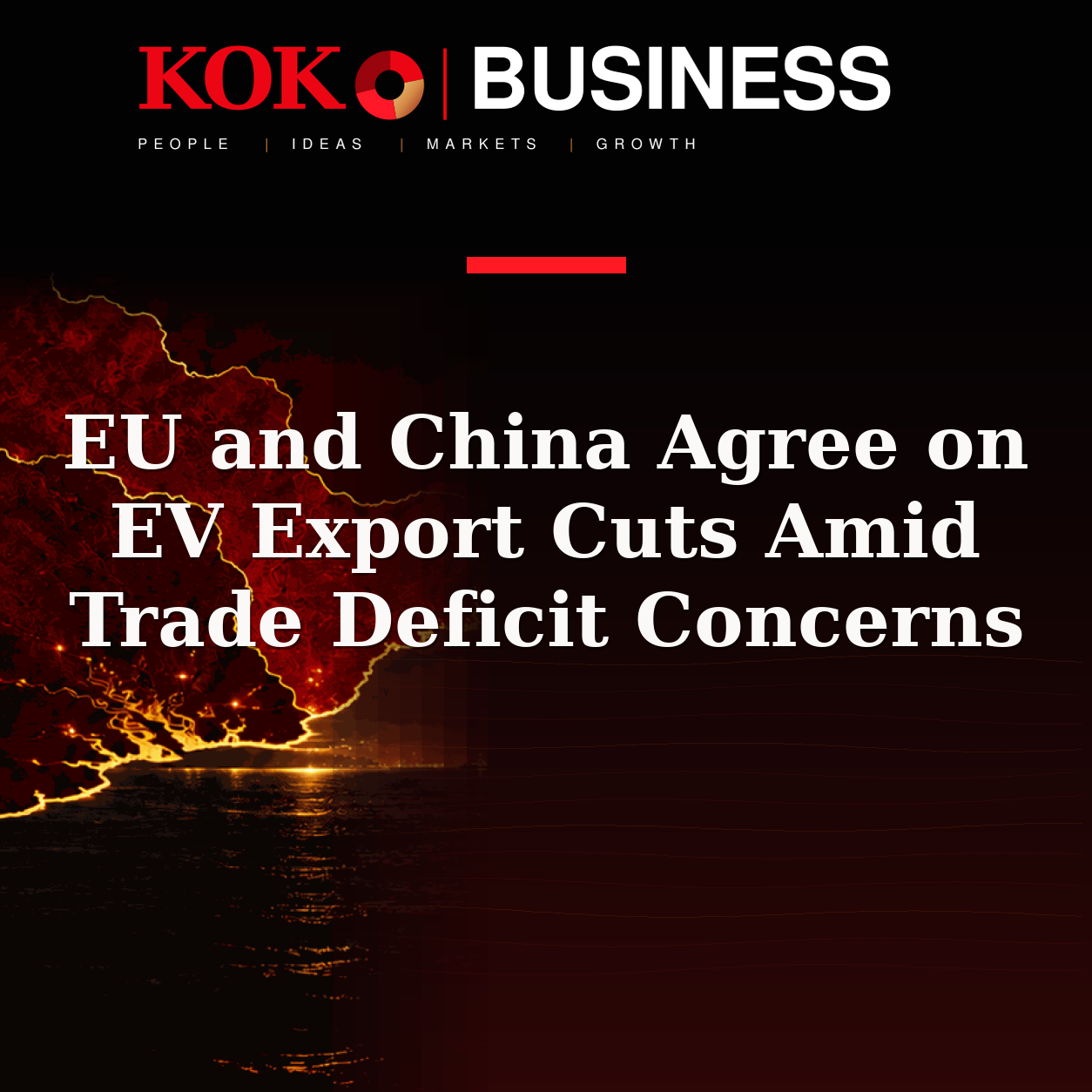 KOKO Business | People, Ideas, Markets, Growth | EU and China Agree on EV Export Cuts Amid Trade Deficit Concerns