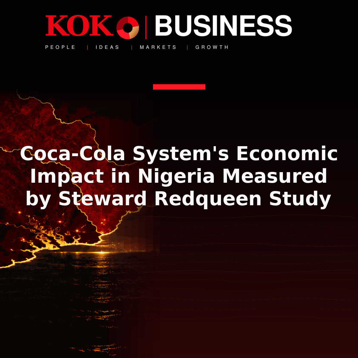 KOKO Business | People, Ideas, Markets, Growth | Coca-Cola System's Economic Impact in Nigeria Measured by Steward Redqueen Study