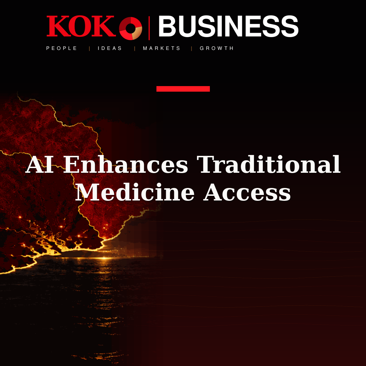 KOKO Business | People, Ideas, Markets, Growth | AI Enhances Traditional Medicine Access