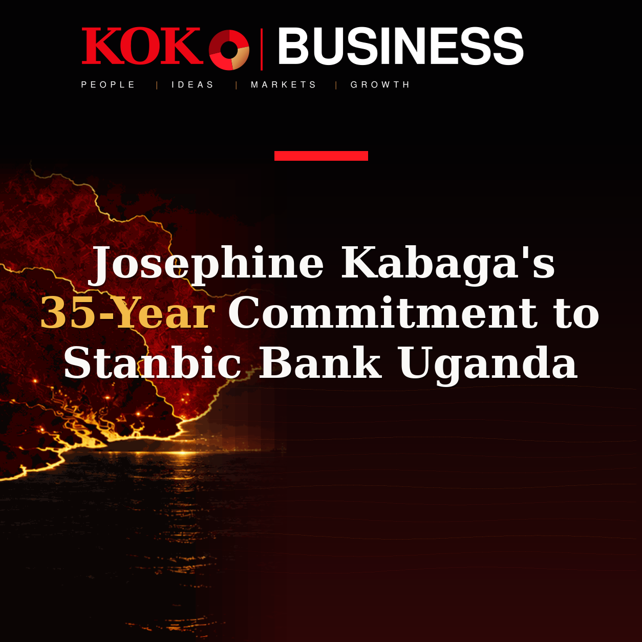 KOKO Business | People, Ideas, Markets, Growth | Josephine Kabaga's 35-Year Commitment to Stanbic Bank Uganda