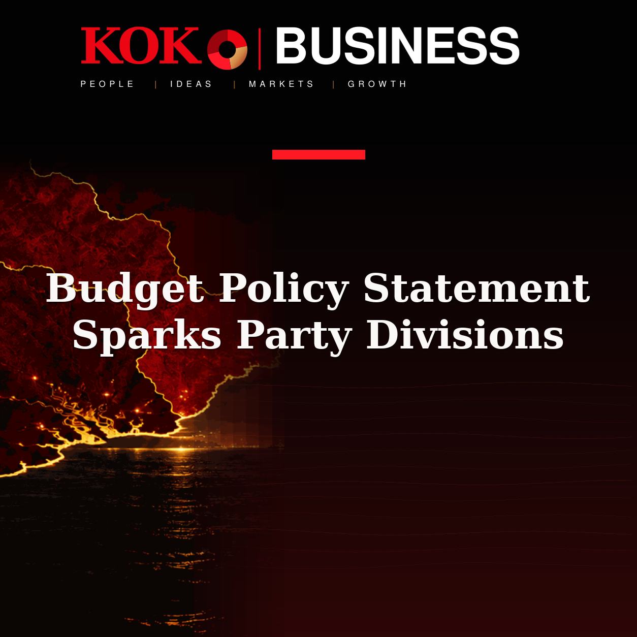 KOKO Business | People, Ideas, Markets, Growth | Budget Policy Statement Sparks Party Divisions