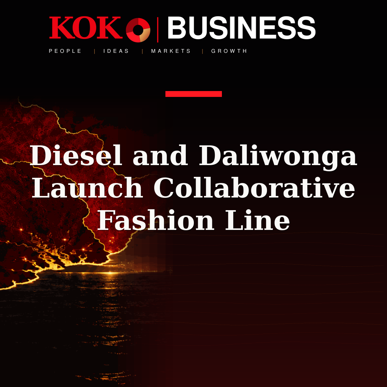 KOKO Business | People, Ideas, Markets, Growth | Diesel and Daliwonga Launch Collaborative Fashion Line