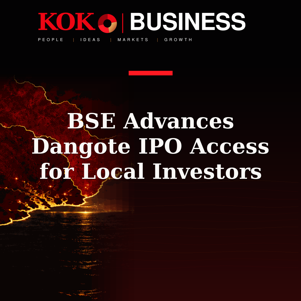 KOKO Business | People, Ideas, Markets, Growth | BSE Advances Dangote IPO Access for Local Investors