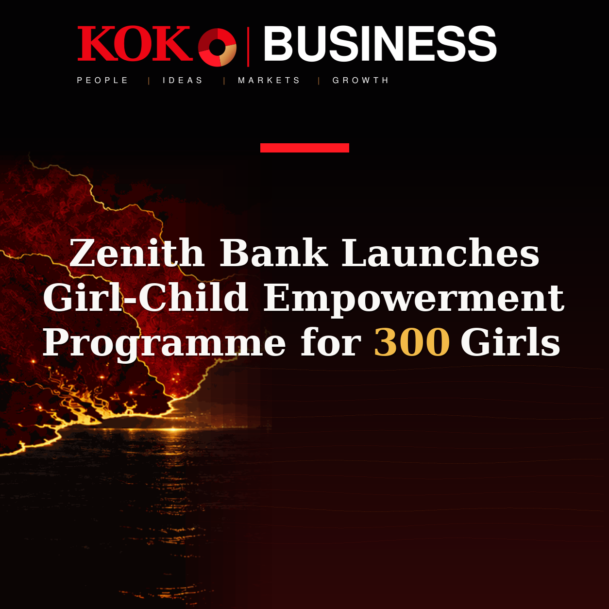 KOKO Business | People, Ideas, Markets, Growth | Zenith Bank Launches Girl-Child Empowerment Programme for 300 Girls