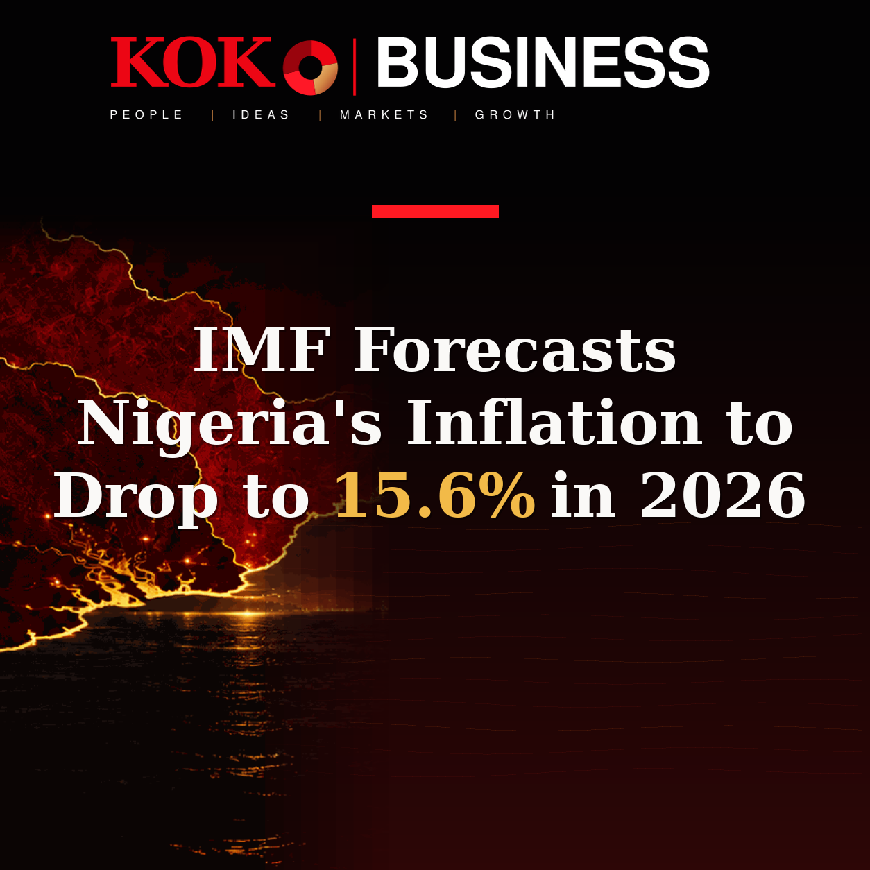 KOKO Business | People, Ideas, Markets, Growth | IMF Forecasts Nigeria's Inflation to Drop to 15.6% in 2026