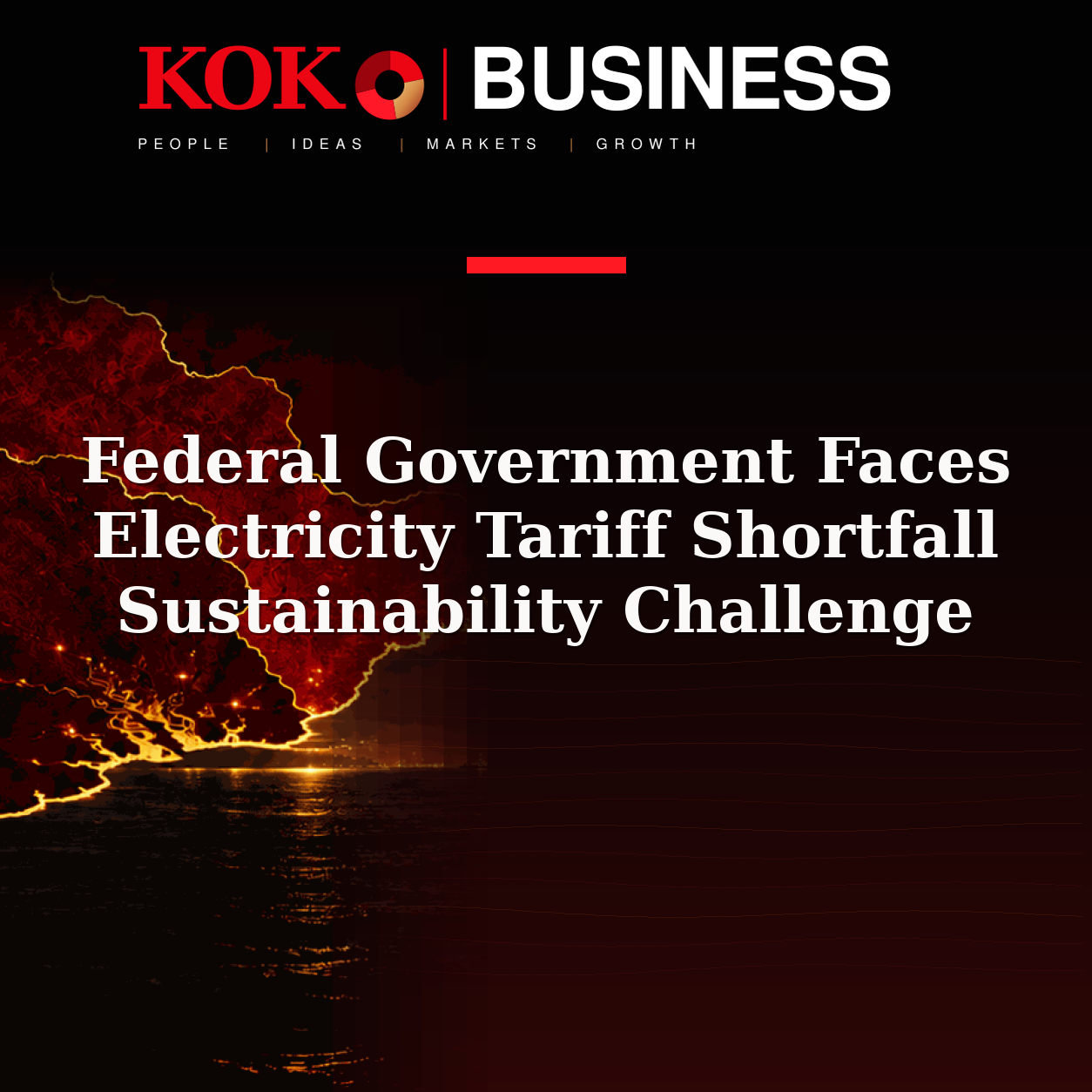 KOKO Business | People, Ideas, Markets, Growth | Federal Government Faces Electricity Tariff Shortfall Sustainability Challenge