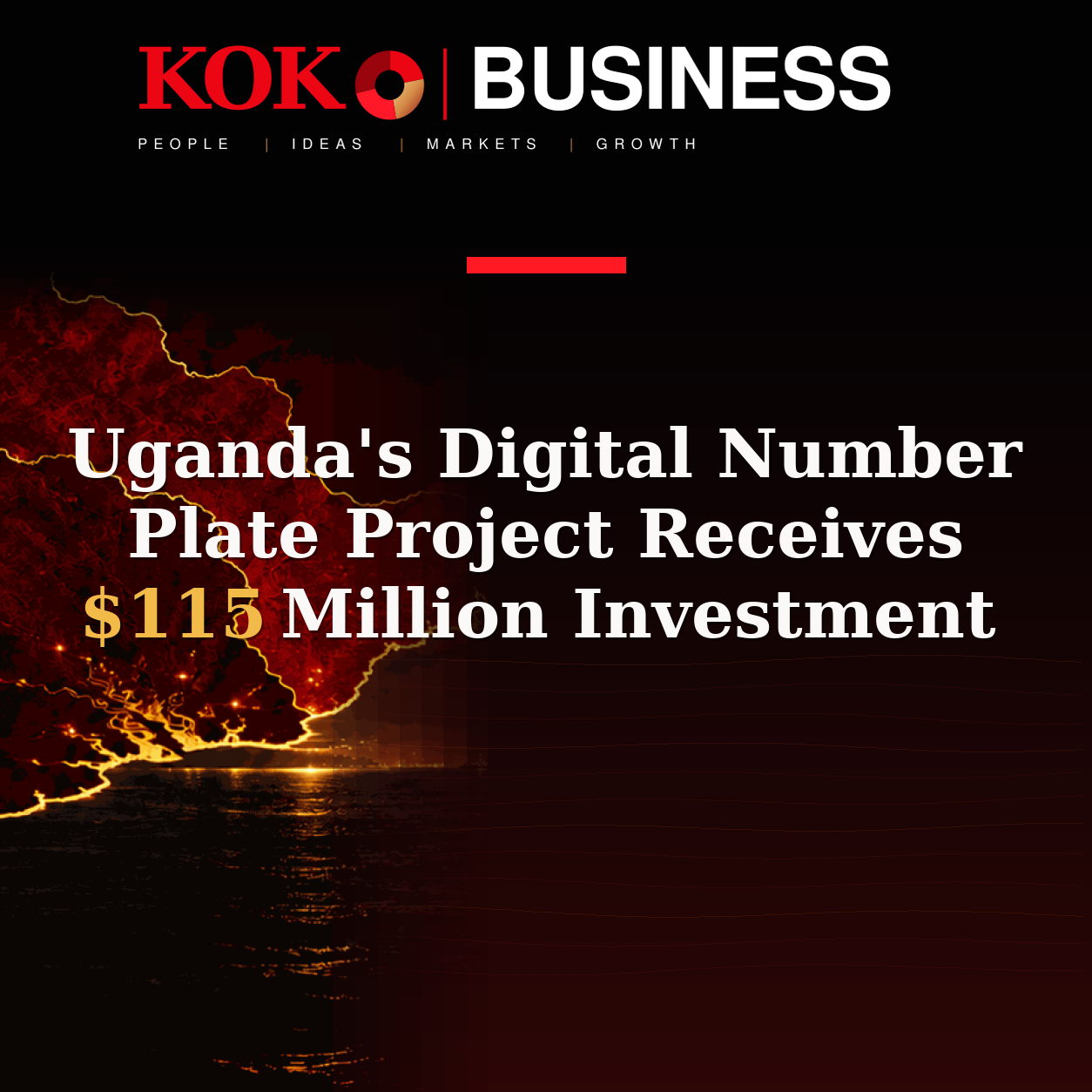 KOKO Business | People, Ideas, Markets, Growth | Uganda's Digital Number Plate Project Receives $115 Million Investment