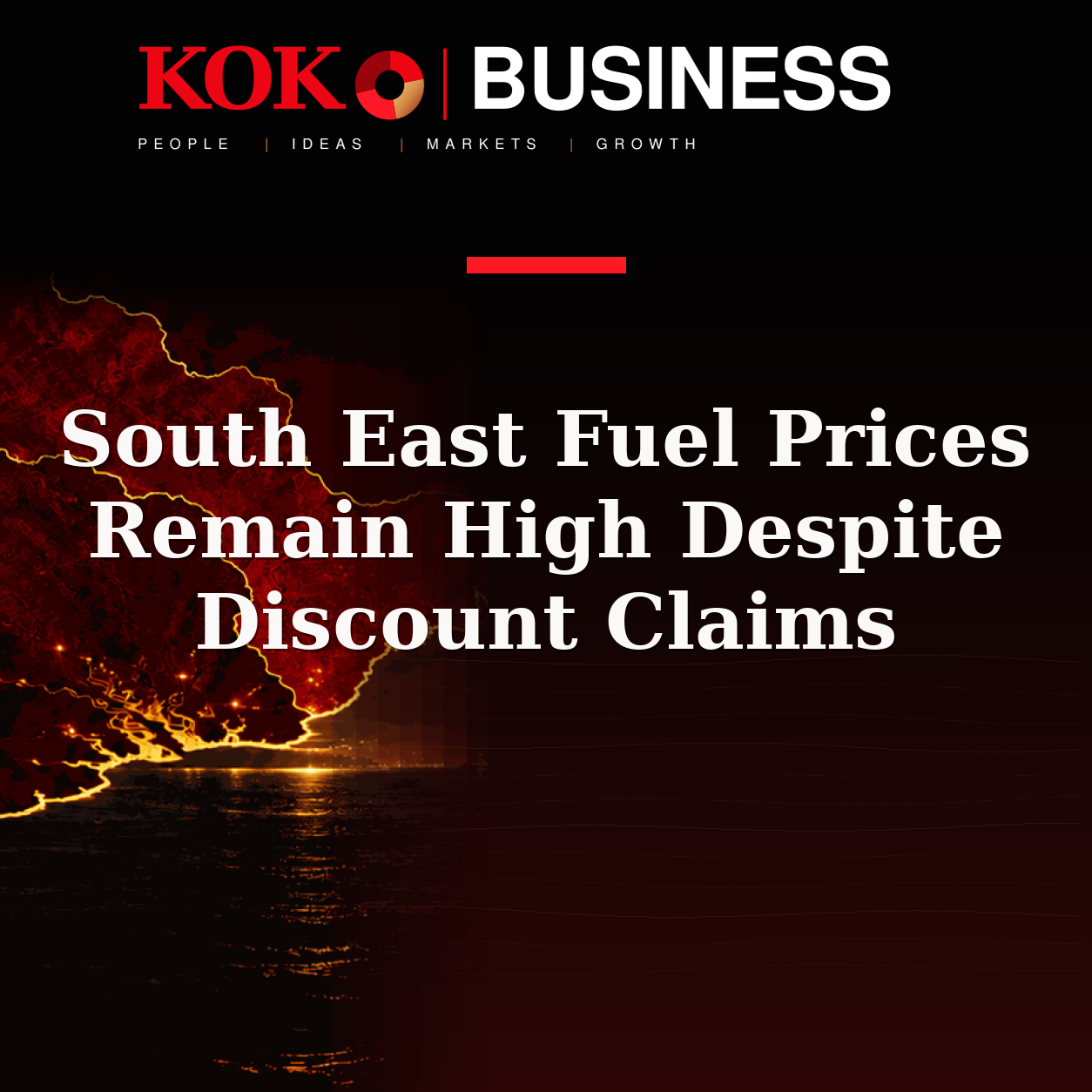 KOKO Business | People, Ideas, Markets, Growth | South East Fuel Prices Remain High Despite Discount Claims