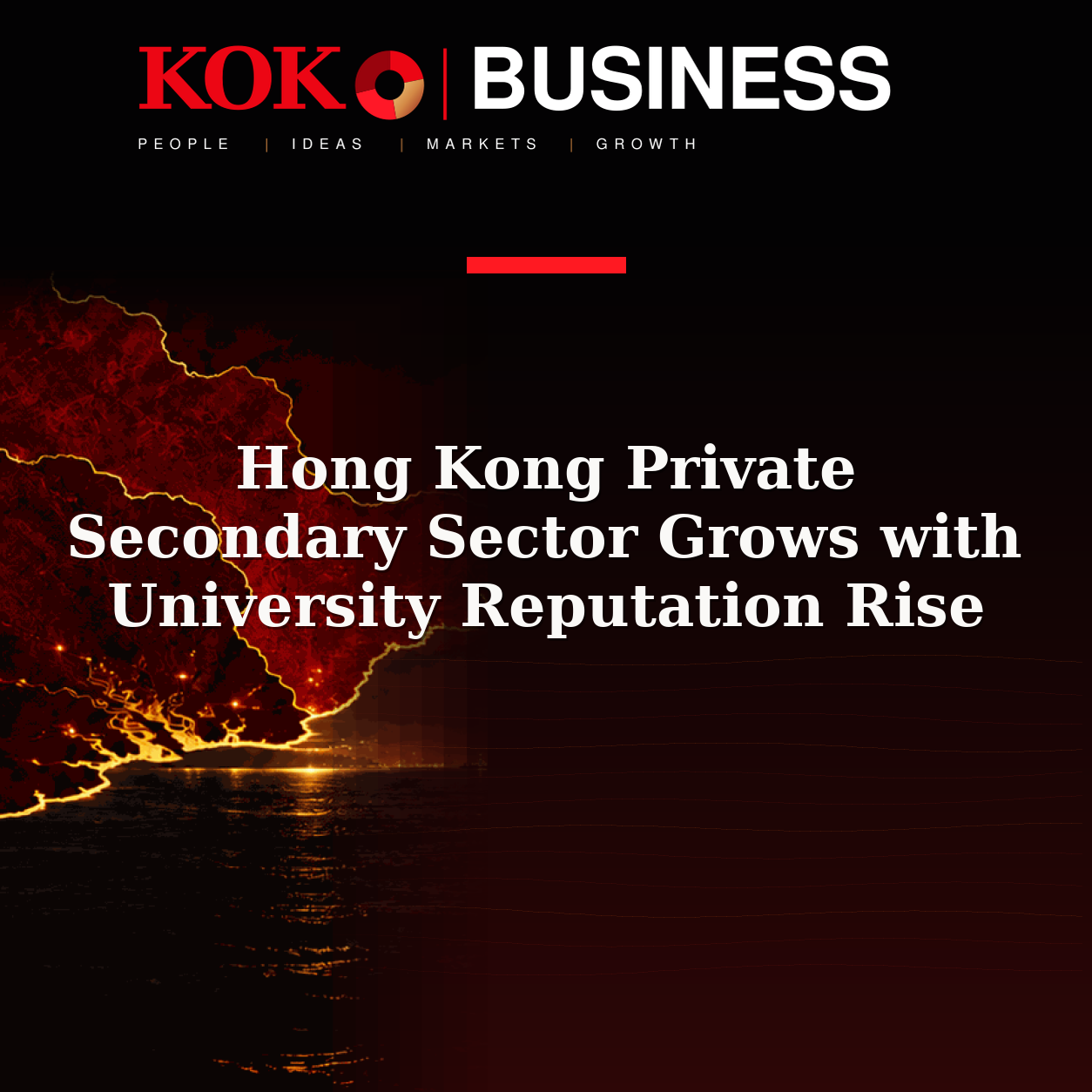 KOKO Business | People, Ideas, Markets, Growth | Hong Kong Private Secondary Sector Grows with University Reputation Rise