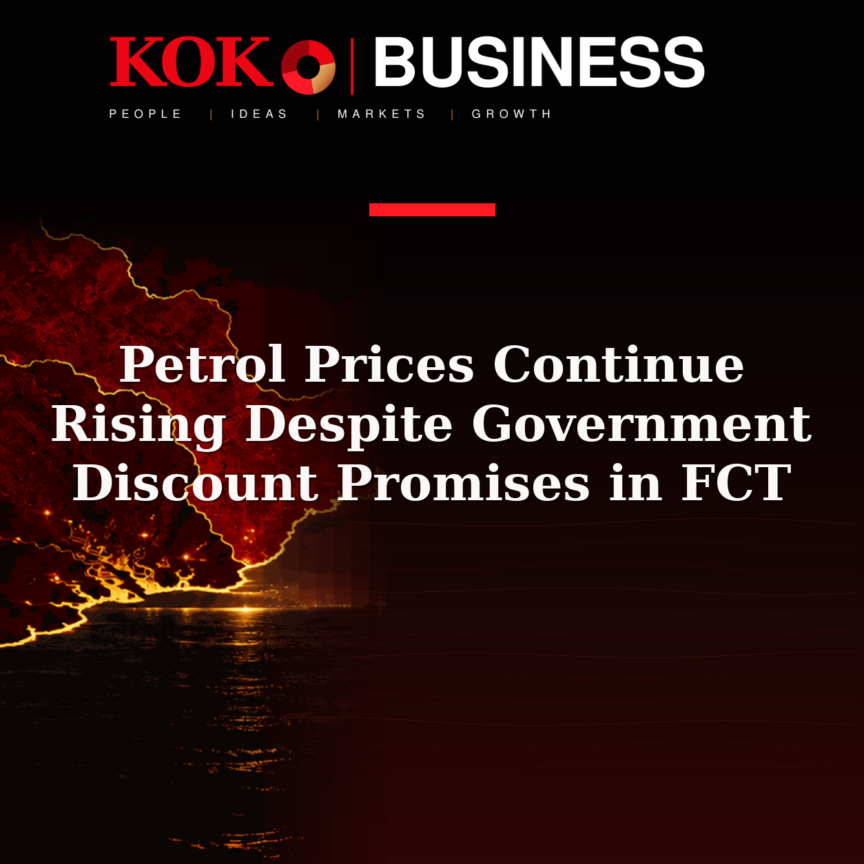 KOKO Business | People, Ideas, Markets, Growth | Petrol Prices Continue Rising Despite Government Discount Promises in FCT