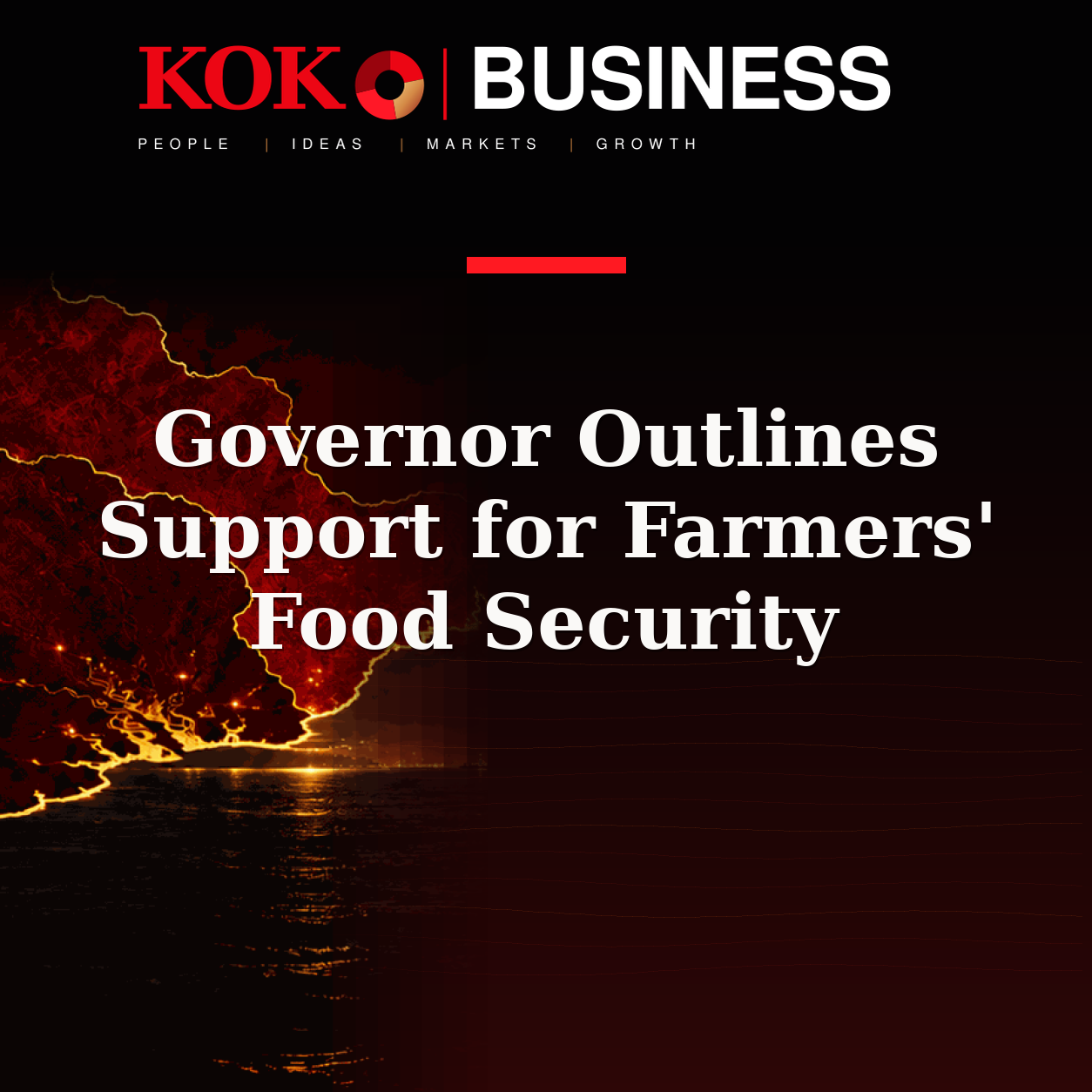 KOKO Business | People, Ideas, Markets, Growth | Governor Outlines Support for Farmers' Food Security