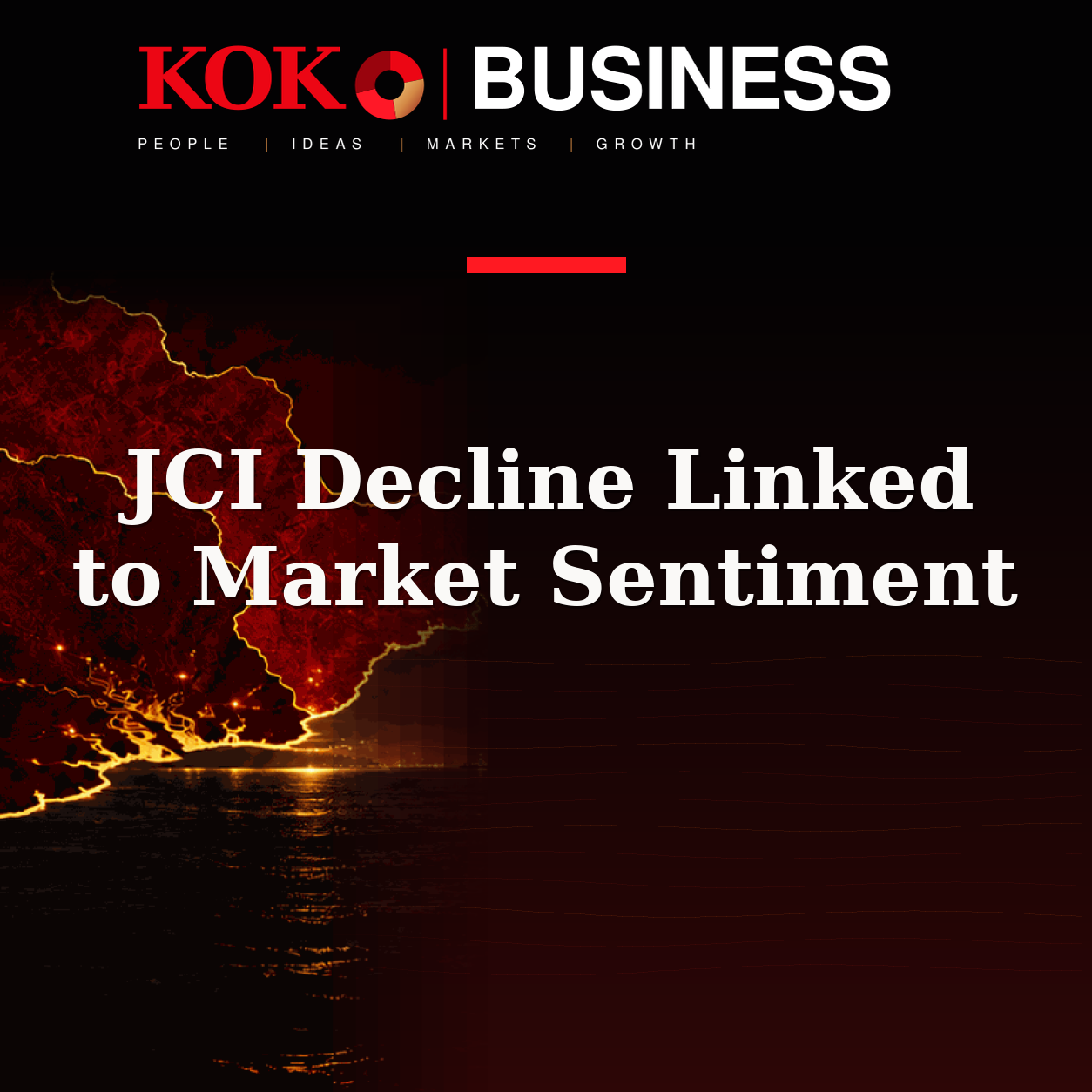 KOKO Business | People, Ideas, Markets, Growth | JCI Decline Linked to Market Sentiment