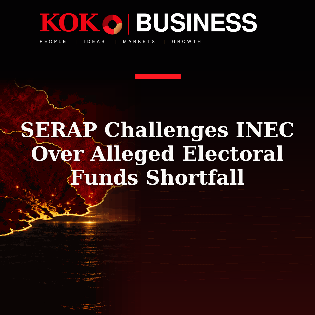 KOKO Business | People, Ideas, Markets, Growth | SERAP Challenges INEC Over Alleged Electoral Funds Shortfall