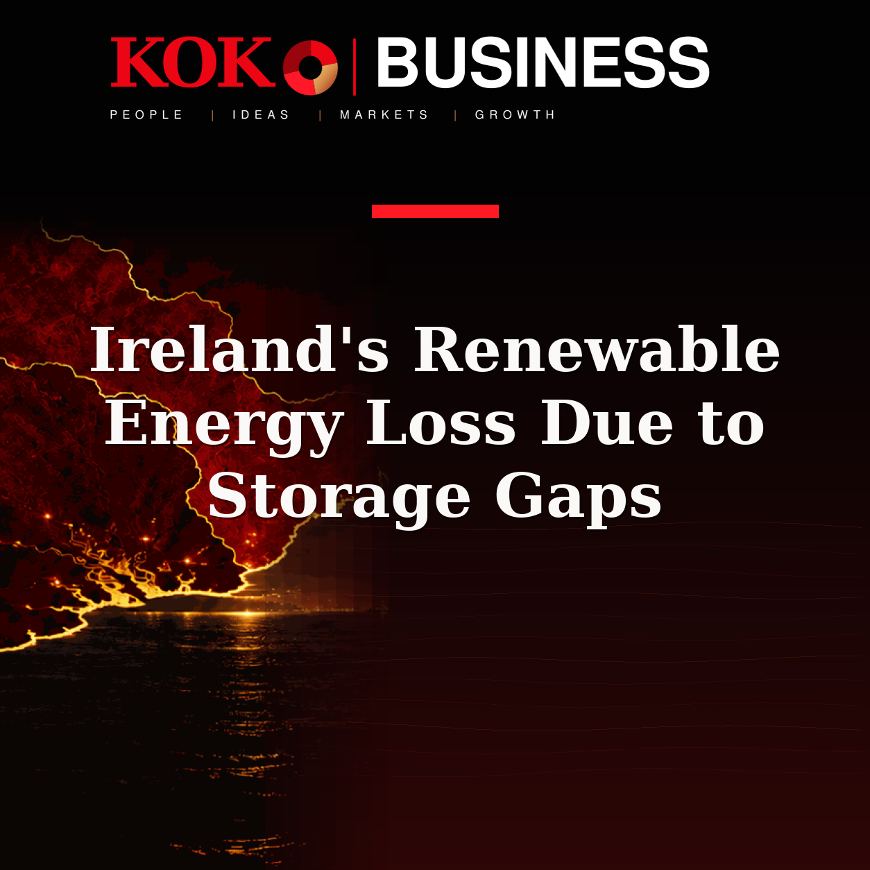 KOKO Business | People, Ideas, Markets, Growth | Ireland's Renewable Energy Loss Due to Storage Gaps