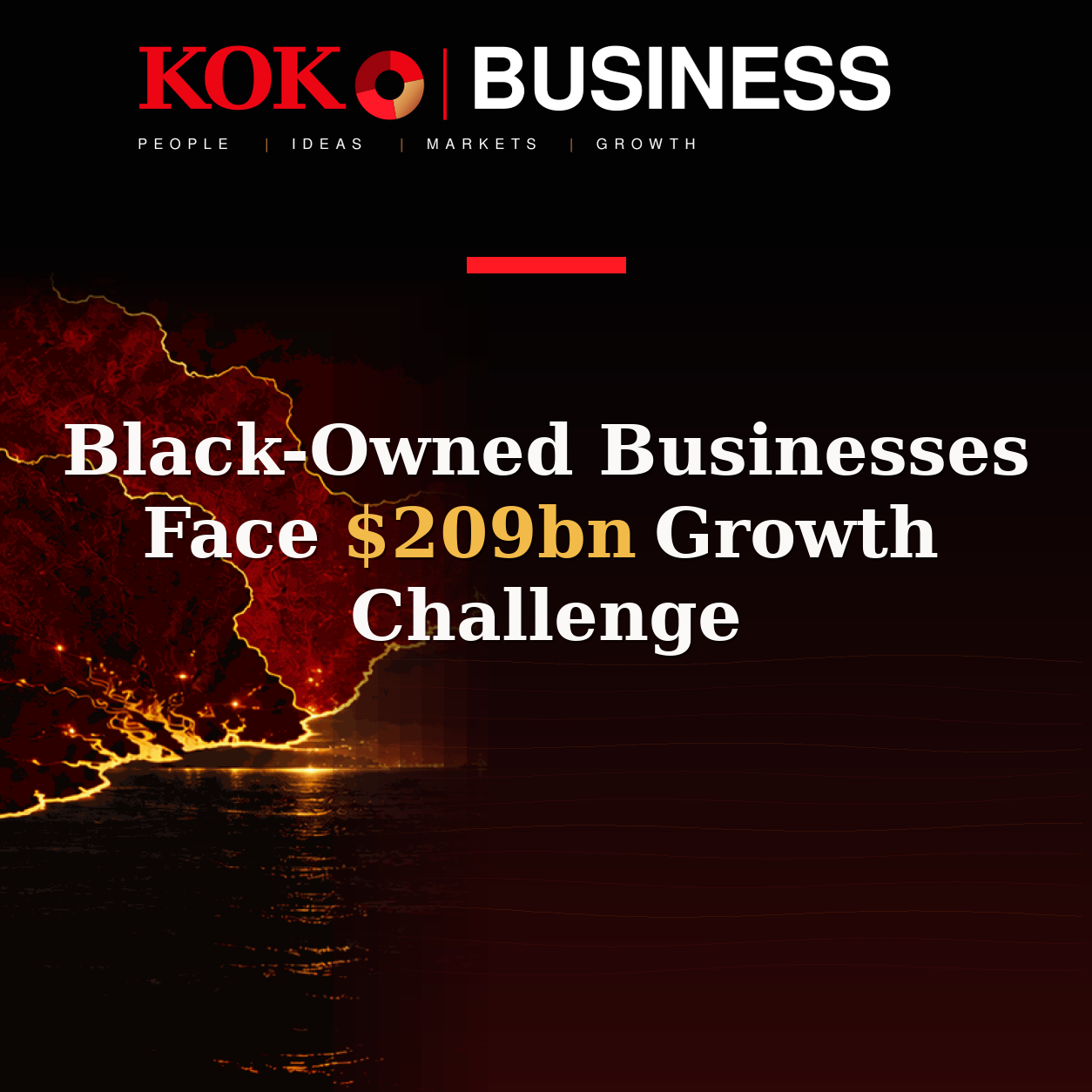 KOKO Business | People, Ideas, Markets, Growth | Black-Owned Businesses Face $209bn Growth Challenge
