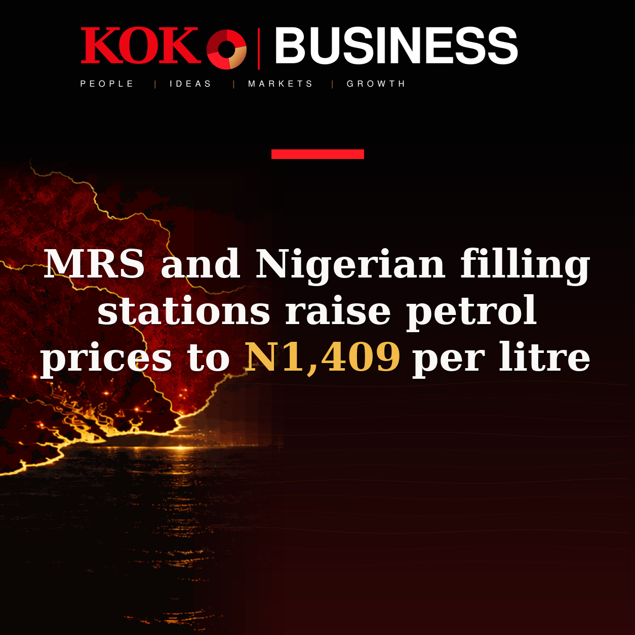 KOKO Business | People, Ideas, Markets, Growth | MRS and Nigerian filling stations raise petrol prices to N1,409 per litre