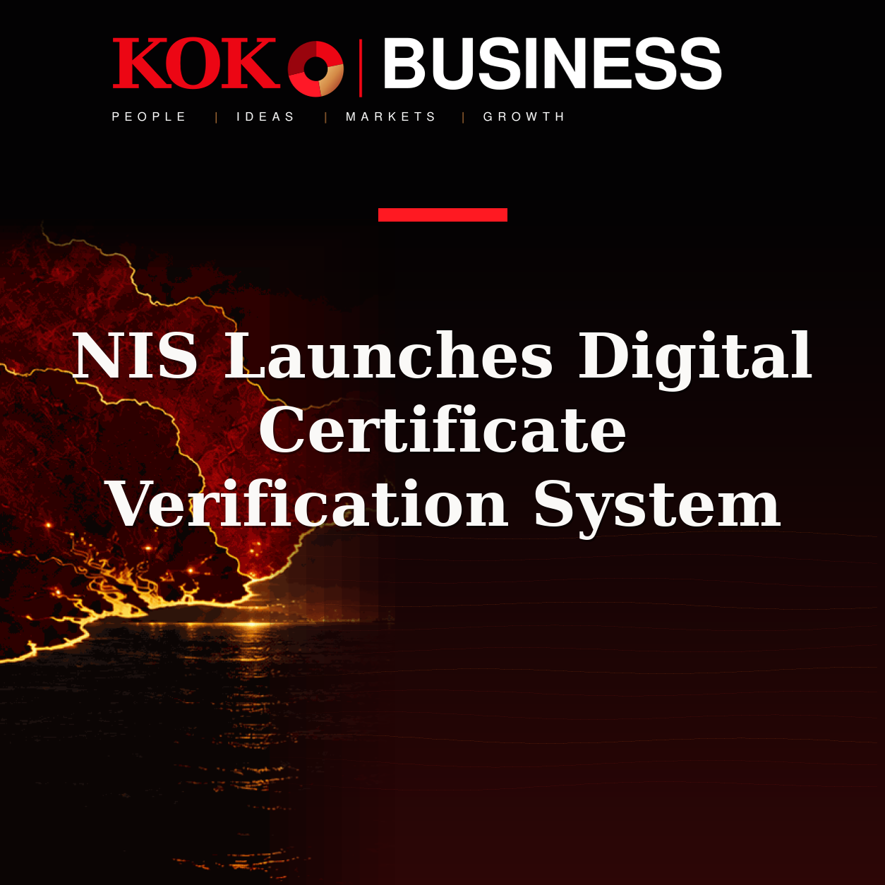 KOKO Business | People, Ideas, Markets, Growth | NIS Launches Digital Certificate Verification System