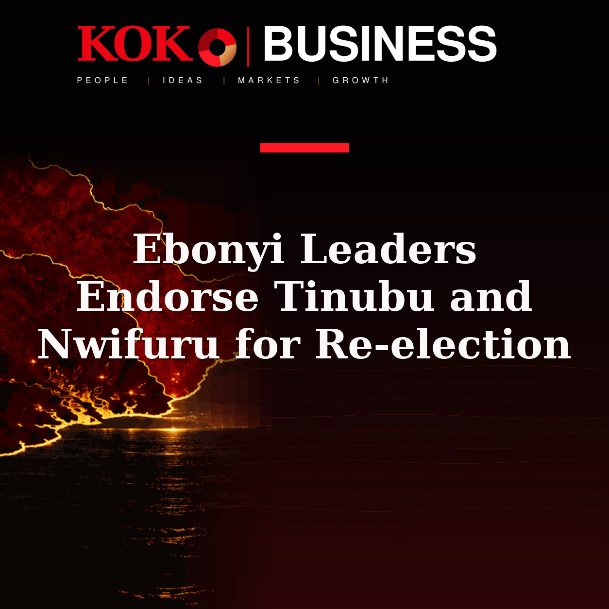 KOKO Business | People, Ideas, Markets, Growth | Ebonyi Leaders Endorse Tinubu and Nwifuru for Re-election