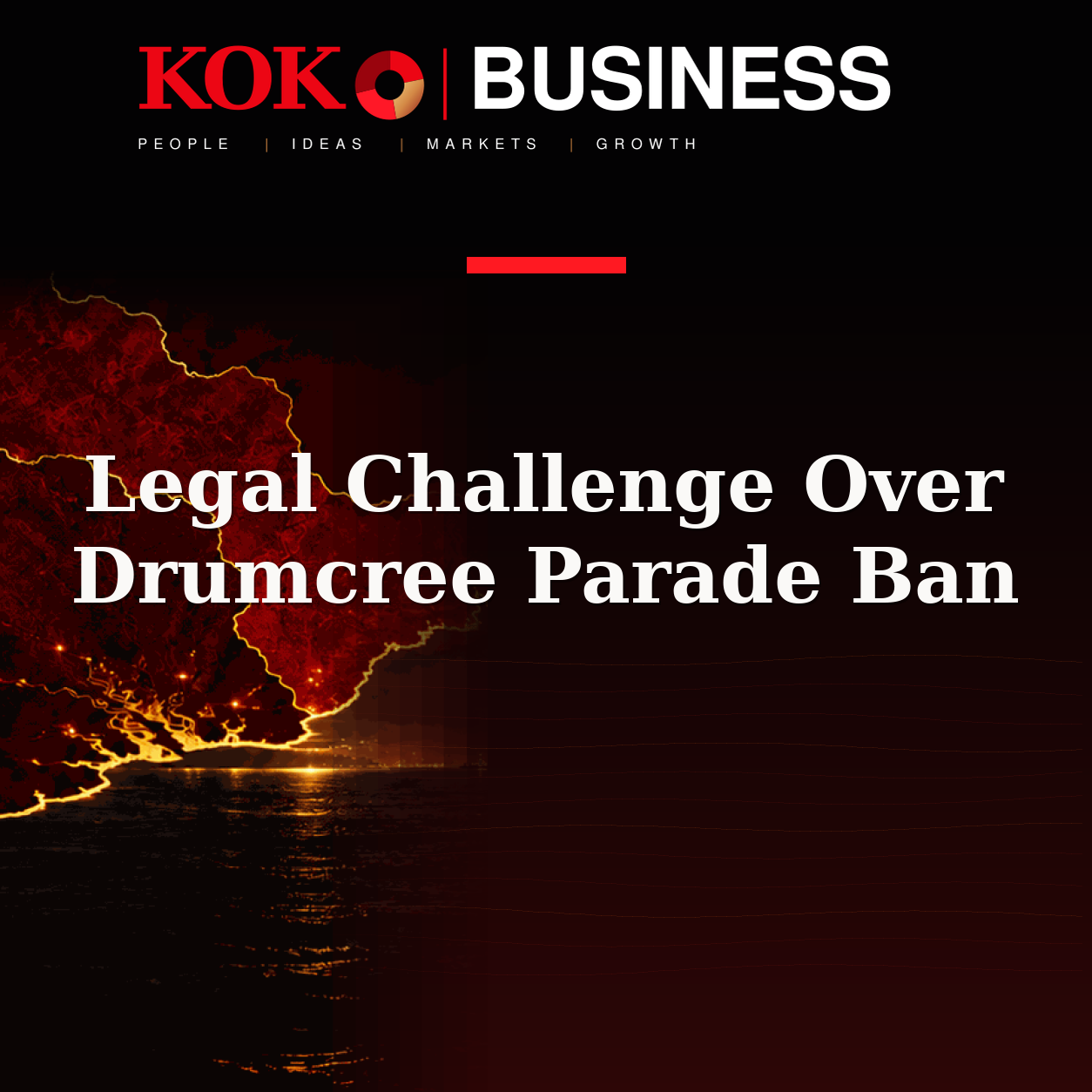 KOKO Business | People, Ideas, Markets, Growth | Legal Challenge Over Drumcree Parade Ban
