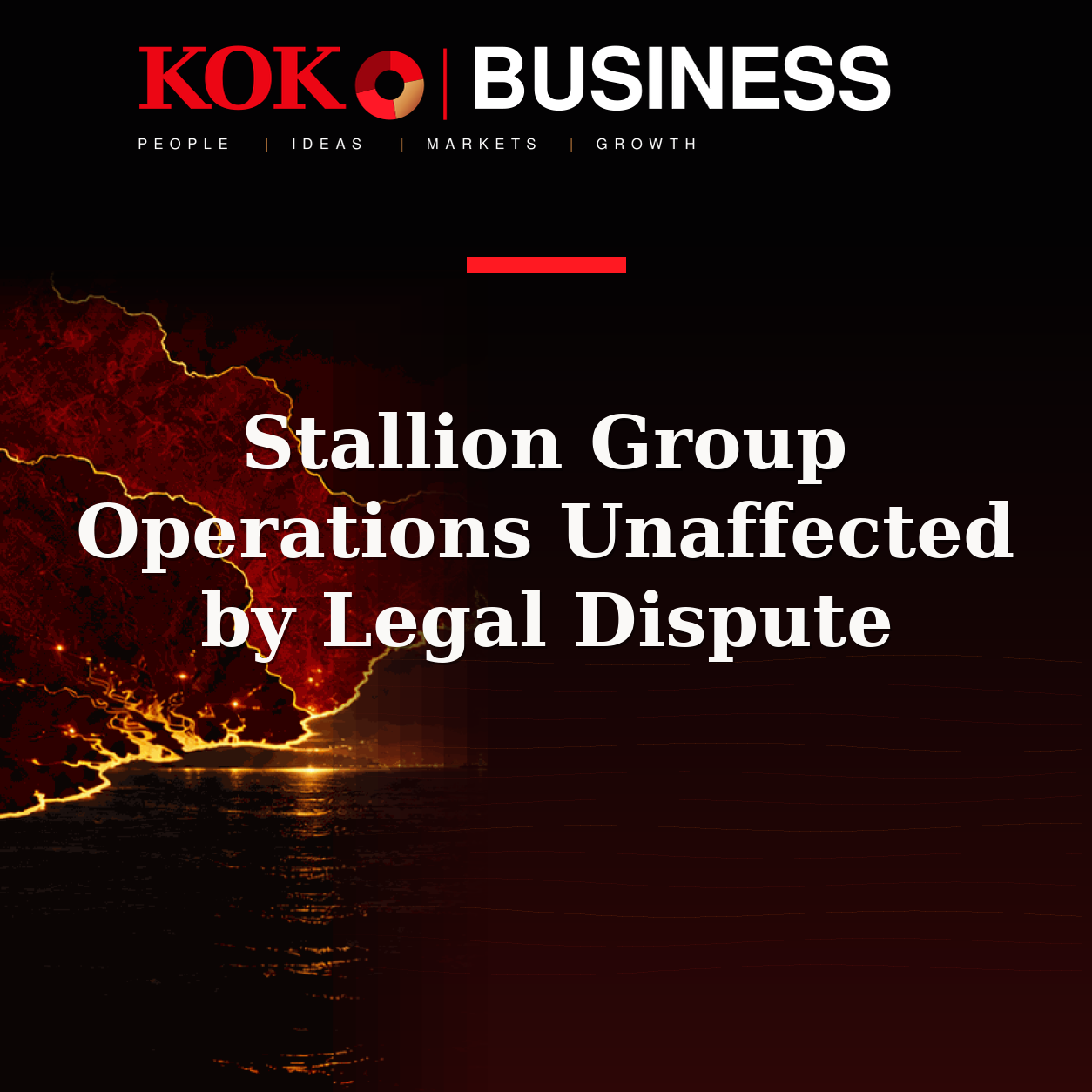 KOKO Business | People, Ideas, Markets, Growth | Stallion Group Operations Unaffected by Legal Dispute