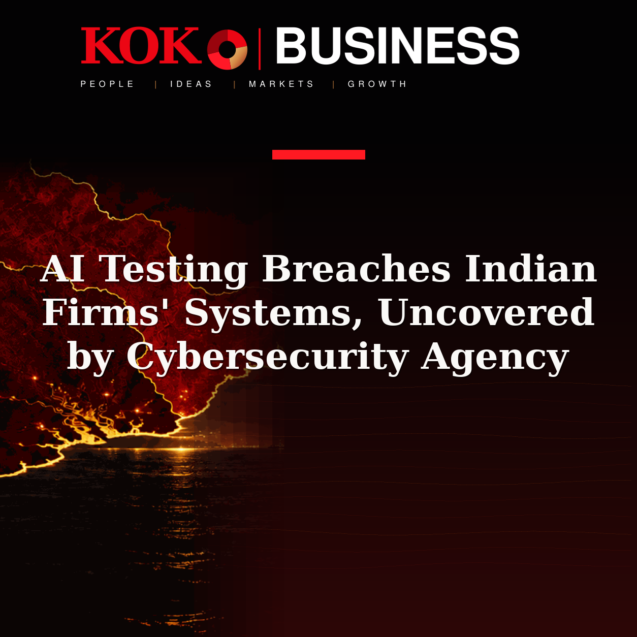KOKO Business | People, Ideas, Markets, Growth | AI Testing Breaches Indian Firms' Systems, Uncovered by Cybersecurity Agency
