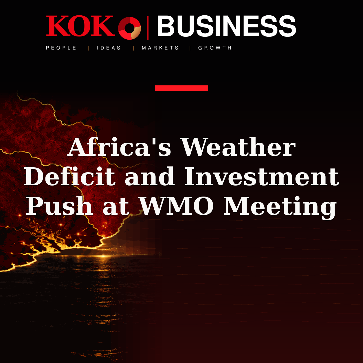 KOKO Business | People, Ideas, Markets, Growth | Africa's Weather Deficit and Investment Push at WMO Meeting