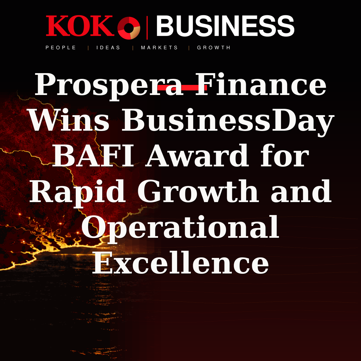 KOKO Business | People, Ideas, Markets, Growth | Prospera Finance Wins BusinessDay BAFI Award for Rapid Growth and Operational Excellence