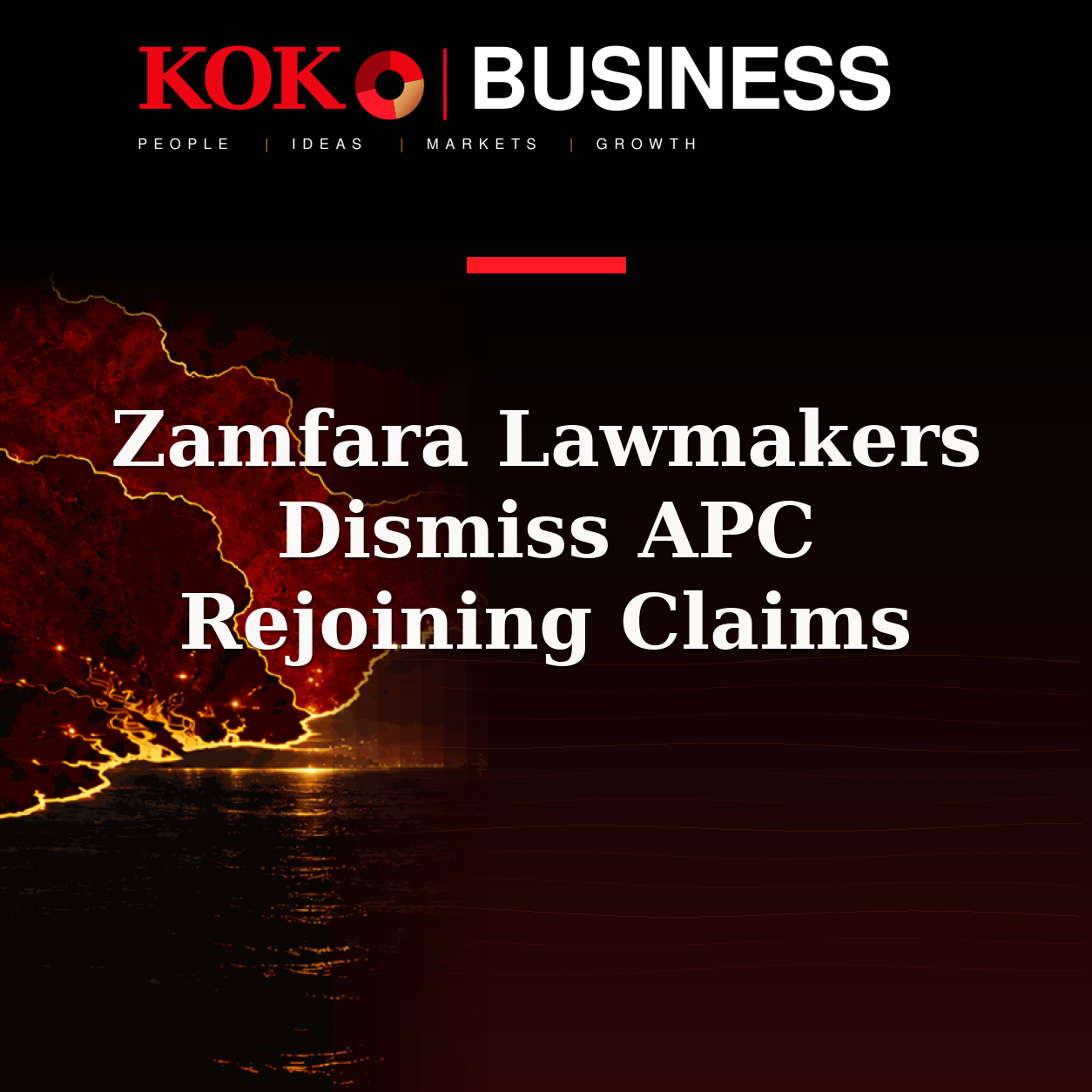 KOKO Business | People, Ideas, Markets, Growth | Zamfara Lawmakers Dismiss APC Rejoining Claims