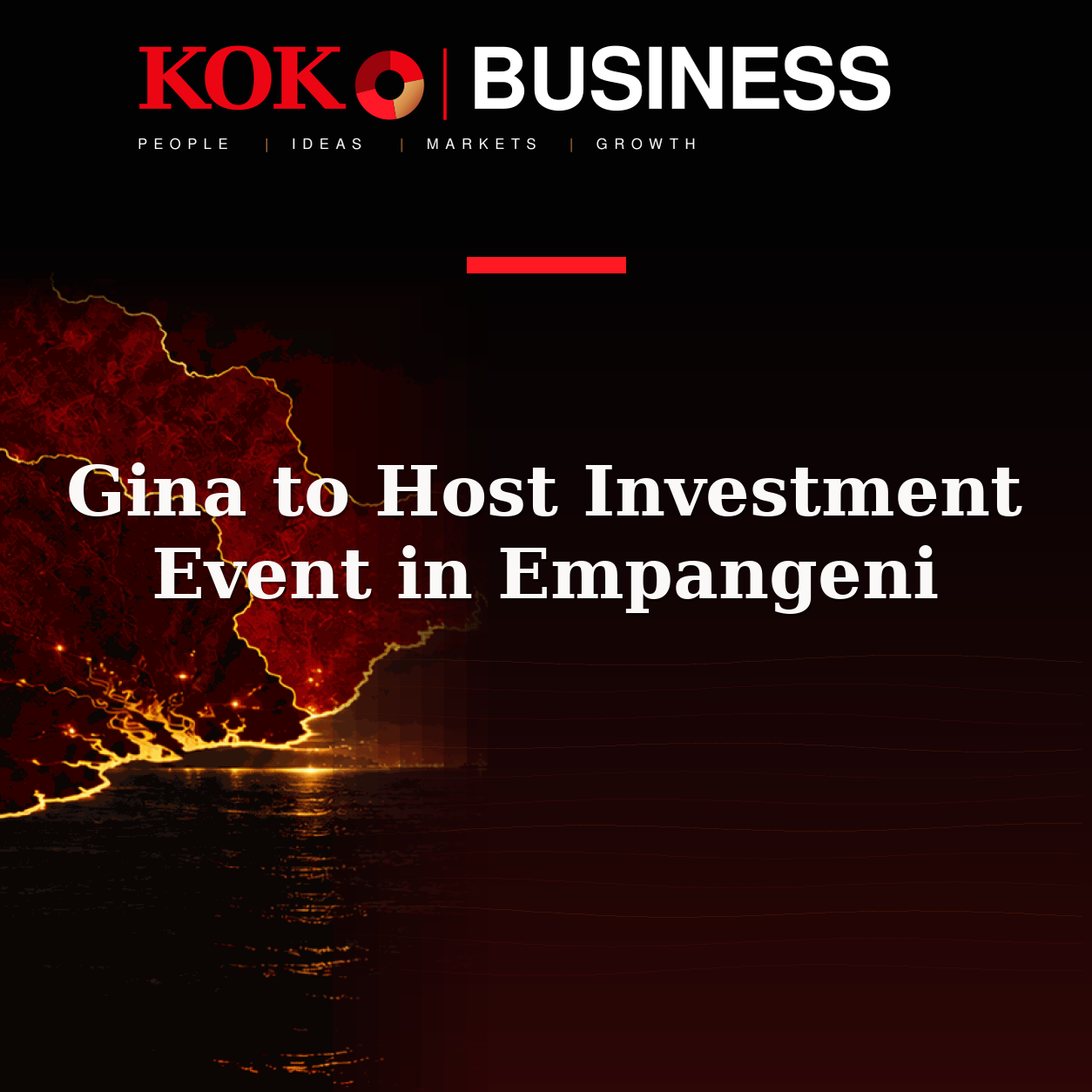 KOKO Business | People, Ideas, Markets, Growth | Gina to Host Investment Event in Empangeni