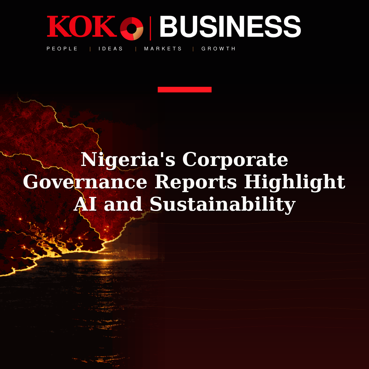 KOKO Business | People, Ideas, Markets, Growth | Nigeria's Corporate Governance Reports Highlight AI and Sustainability