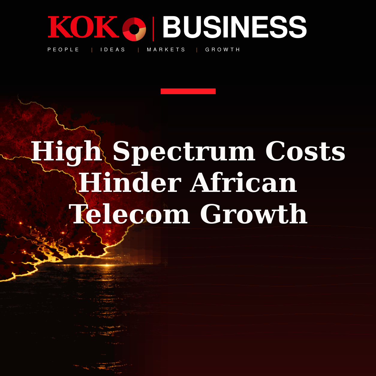 KOKO Business | People, Ideas, Markets, Growth | High Spectrum Costs Hinder African Telecom Growth