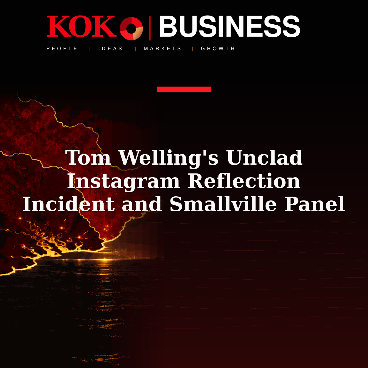 KOKO Business | People, Ideas, Markets, Growth | Tom Welling's Unclad Instagram Reflection Incident and Smallville Panel