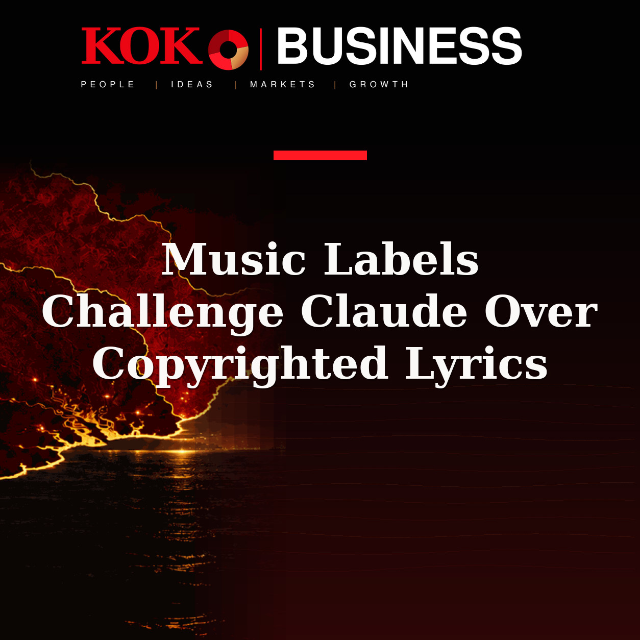 KOKO Business | People, Ideas, Markets, Growth | Music Labels Challenge Claude Over Copyrighted Lyrics