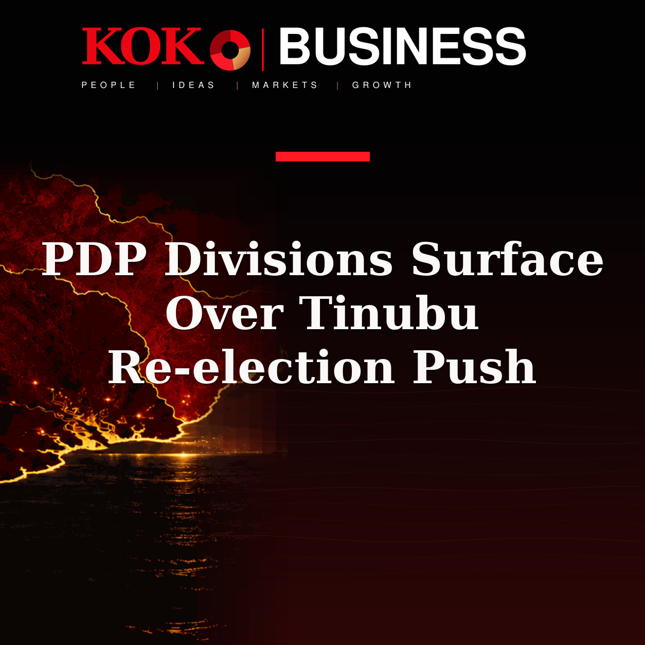 KOKO Business | People, Ideas, Markets, Growth | PDP Divisions Surface Over Tinubu Re-election Push