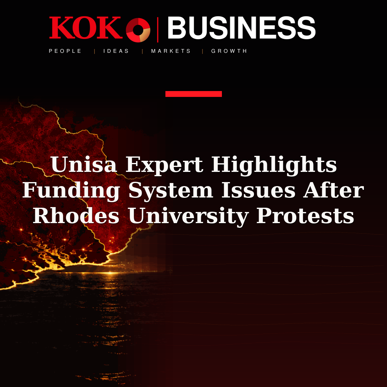 KOKO Business | People, Ideas, Markets, Growth | Unisa Expert Highlights Funding System Issues After Rhodes University Protests