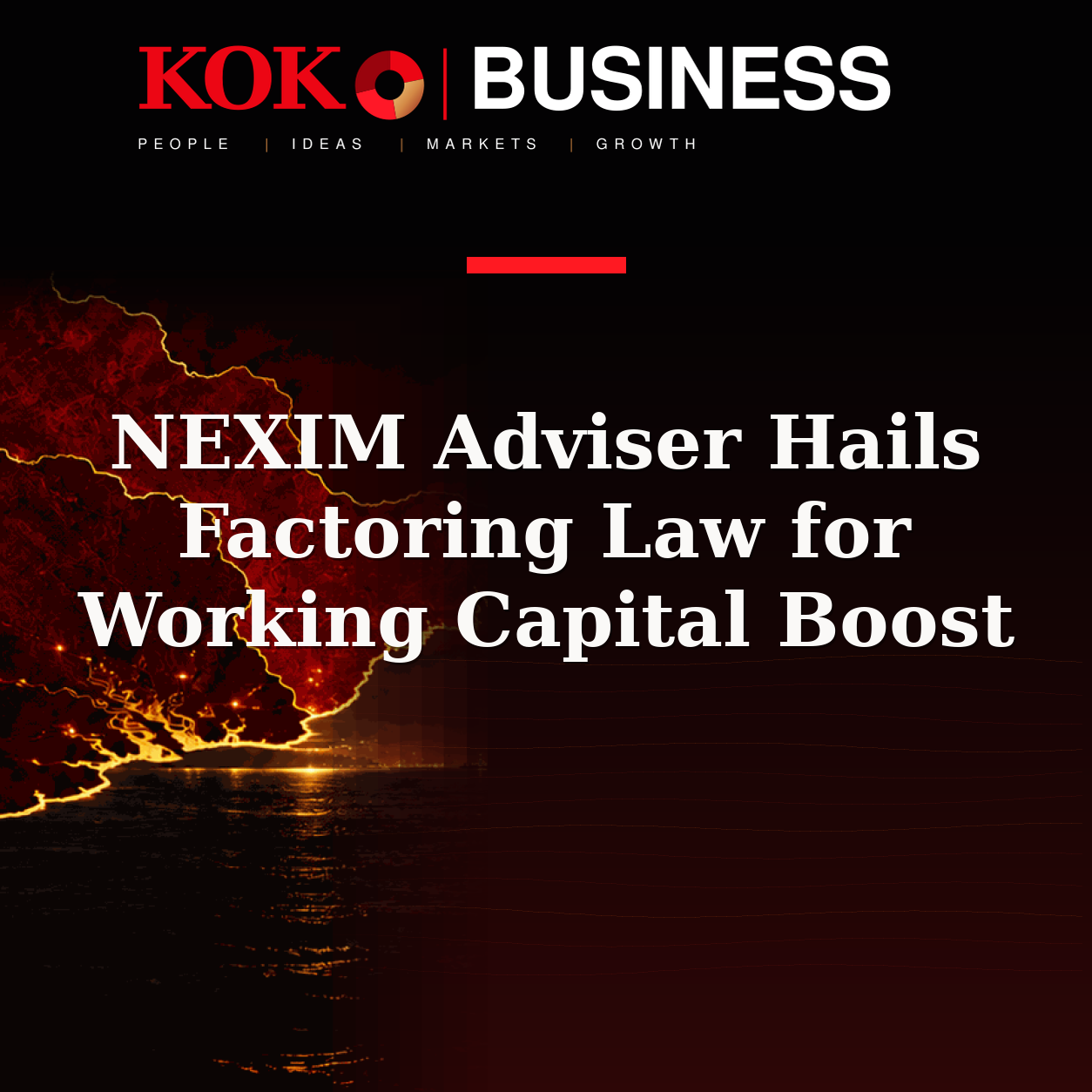 KOKO Business | People, Ideas, Markets, Growth | NEXIM Adviser Hails Factoring Law for Working Capital Boost