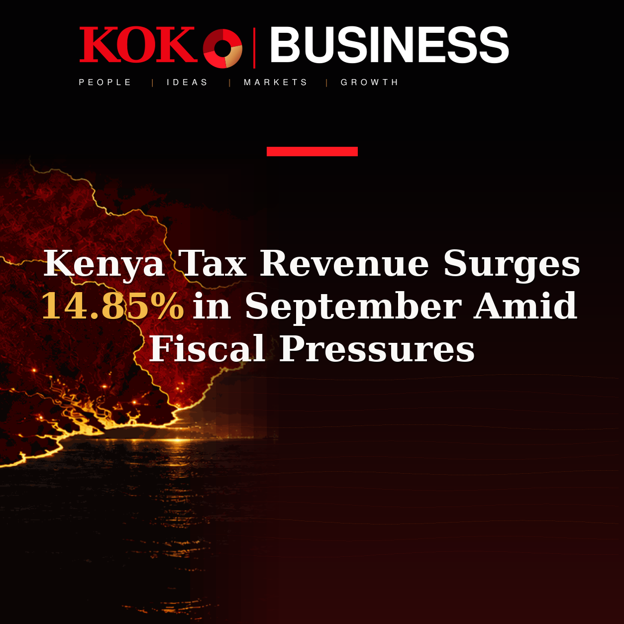 KOKO Business | People, Ideas, Markets, Growth | Kenya Tax Revenue Surges 14.85% in September Amid Fiscal Pressures