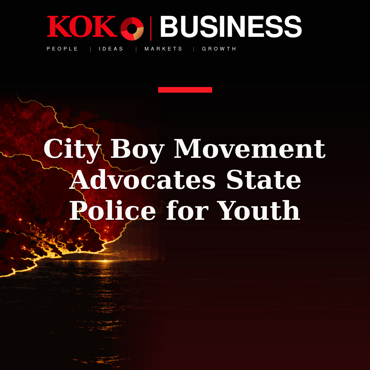 KOKO Business | People, Ideas, Markets, Growth | City Boy Movement Advocates State Police for Youth