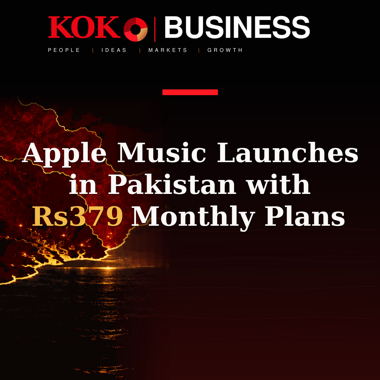 KOKO Business | People, Ideas, Markets, Growth | Apple Music Launches in Pakistan with Rs379 Monthly Plans