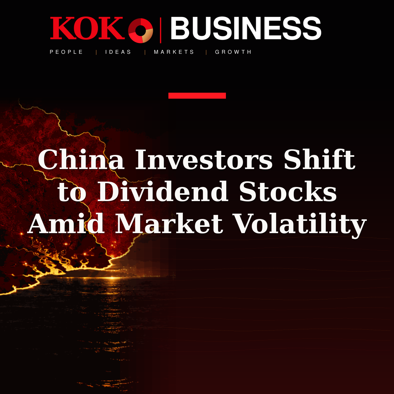 KOKO Business | People, Ideas, Markets, Growth | China Investors Shift to Dividend Stocks Amid Market Volatility