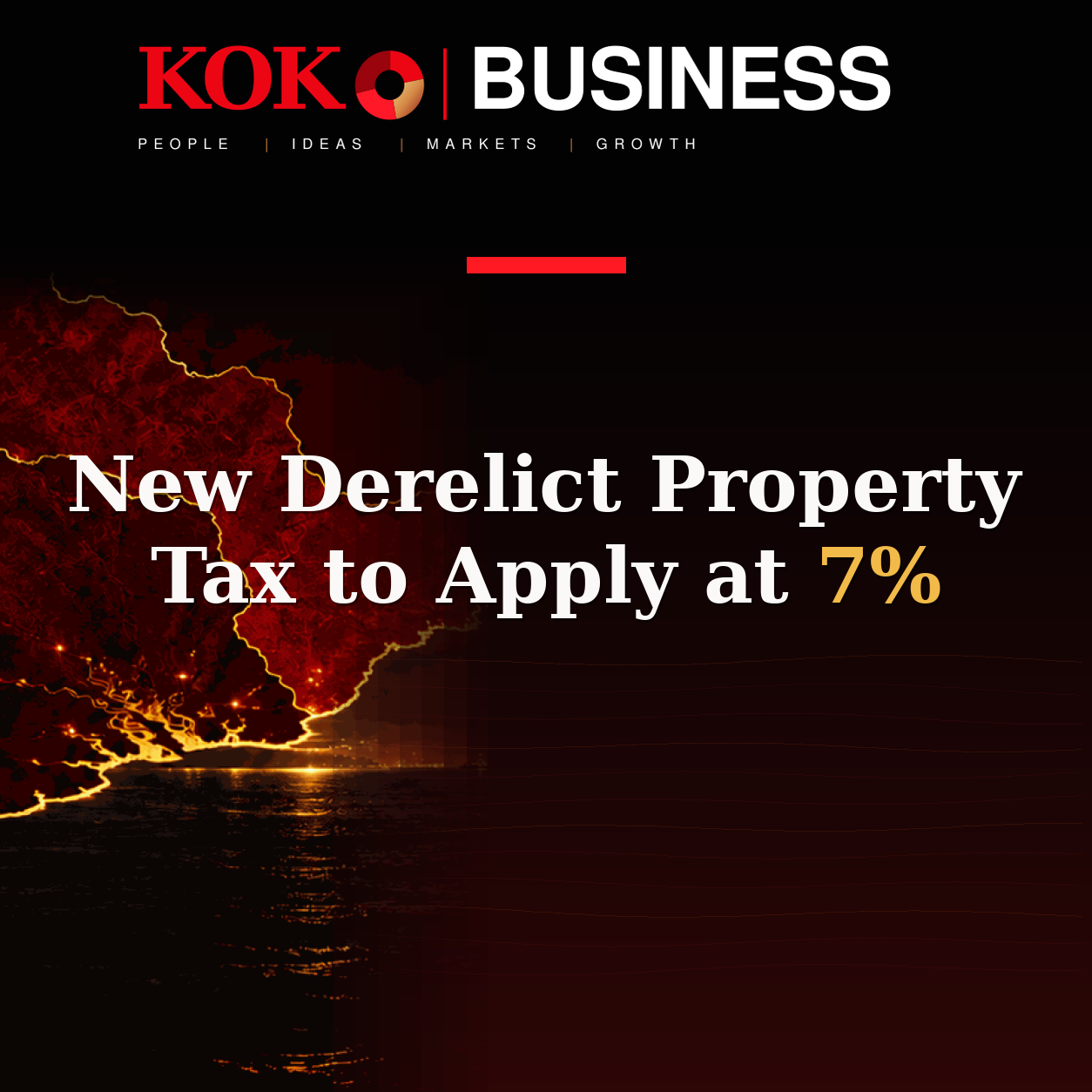 KOKO Business | People, Ideas, Markets, Growth | New Derelict Property Tax to Apply at 7%