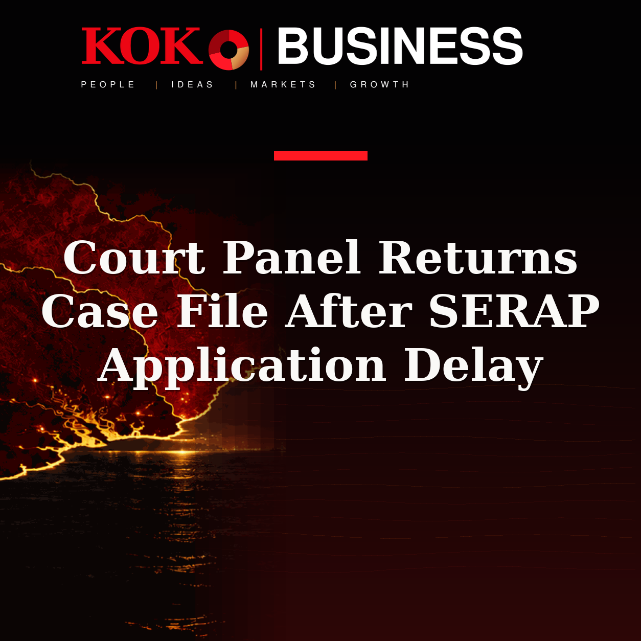KOKO Business | People, Ideas, Markets, Growth | Court Panel Returns Case File After SERAP Application Delay